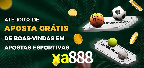 xa888 Ate 100% de Aposta Gratis